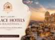 Best Luxury Palace Hotels in Rajasthan